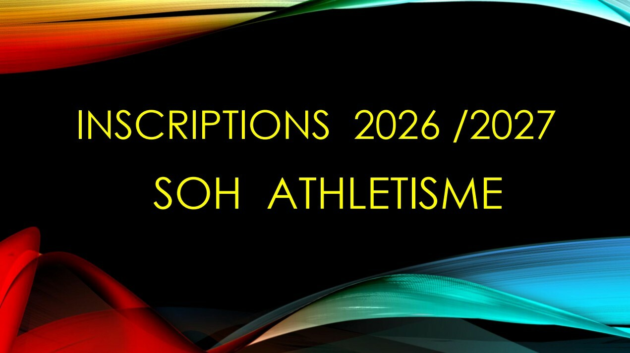 INFORMATIONS INSCRIPTIONS ADULTES RUNNING 2026/2027